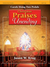 Christmas Praises Unending Organ sheet music cover